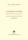 Commedia in versi da restituire a Nicolò Machiavelli. Ediz. critica