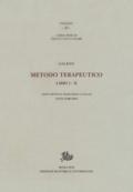 Metodo terapeutico. Ediz. critica. Vol. 1-2