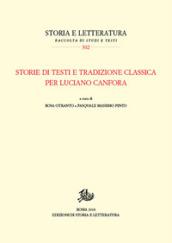 Storie di testi e tradizione classica per Luciano Canfora