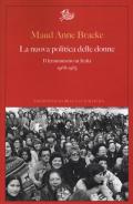 La nuova politica delle donne. Il femminismo in Italia, 1968-1983