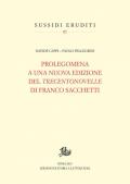 Prolegomena a una nuova edizione del «Trecentonovelle» di Franco Sacchetti