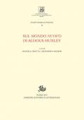 Sul «Mondo nuovo» di Aldous Huxley