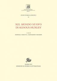 Sul «Mondo nuovo» di Aldous Huxley