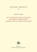 Una tipografia del Seicento fra Roma e Bracciano: Andrea Fei e il figlio Giacomo