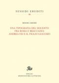 Una tipografia del Seicento fra Roma e Bracciano: Andrea Fei e il figlio Giacomo