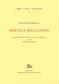 Epistola della peste. Edizione critica secondo il ms. Banco rari 29