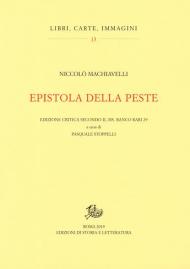 Epistola della peste. Edizione critica secondo il ms. Banco rari 29