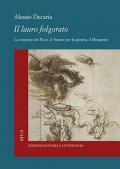 Il lauro folgorato. La Congiura dei Pazzi, le Stanze per la giostra, il Morgante