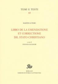 Libro de la emendatione et correctione dil Stato christiano