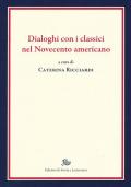 Dialoghi con i classici nel Novecento americano