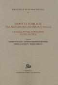 Identità nobiliare tra monarchia ispanica e Italia. Lignaggi, potere e istituzioni (secoli XVI-XVIII)