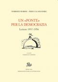 Un «Ponte» per la democrazia. Lettere 1937-1956