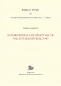 Sapere critico e filosofia civile nel Settecento italiano