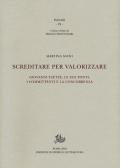 Screditare per valorizzare. Giovanni Tzetze, le sue fonti, i committenti e la concorrenza