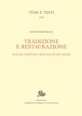 Tradizione e restaurazione. Haller, Eckstein, Giuliano, Stahl, Bauer