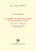 La carriera di Giovanni Aurispa al servizio della curia. Da Eugenio IV a Callisto III
