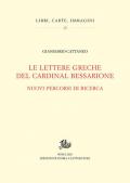 Le lettere greche del cardinal Bessarione