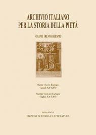 Archivio italiano per la storia della pietà. Ediz. italiana e spagnola. Vol. 33: Sante vive in Europa (secoli XV-XVI).