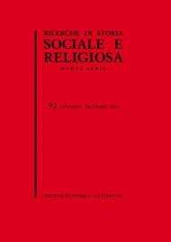 Ricerche di storia sociale e religiosa. Vol. 92