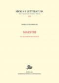 Maestri. Un alfabeto di civiltà
