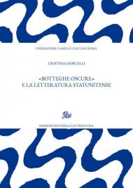 «Botteghe oscure» e la letteratura statunitense