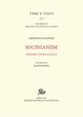 Socinianism. History, views, legacy