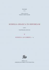 Scholia graeca in Odysseam. Vol. 5: Scholia ad libros l-k.