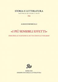 «I più sensibili effetti». Percorsi attraverso il Settecento letterario