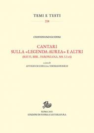 Cantari sulla «Legenda aurea» e altri (Rieti, Bibl. Paroniana, ms. I.2.45)