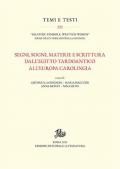 Segni, sogni, materia e scrittura dall'Egitto tardoantico all'Europa carolingia