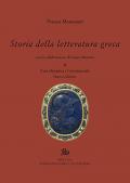 Storia della letteratura greca. Nuova ediz.. Vol. 2: età ellenistica e imperiale, L'.