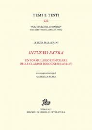 Intus ed extra. Un formulario epistolare delle clarisse bolognesi (1463-1467)