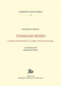 Tommaso Bozio. I saperi scientifici e i libri «lincei» (1548-1610)