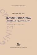 Il volto di Satana. Dramma in quattro atti