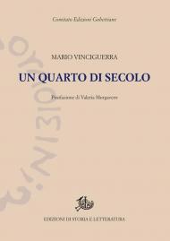 Un quarto di secolo. 1900-1925