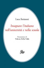 Insegnare l'italiano nell'università e nella scuola