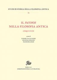 Il pathos nella filosofia antica. Cinque studi