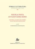 Nicola Festa ottant'anni dopo. Filologia, letterature e storia tra Ottocento e Novecento