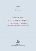 Artigiani di parole. Il linguaggio e la sua genesi a partire dal Cratilo di Platone