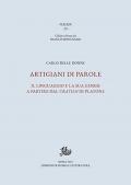 Artigiani di parole. Il linguaggio e la sua genesi a partire dal Cratilo di Platone