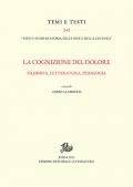 La cognizione del dolore. Filosofia, letteratura, pedagogia