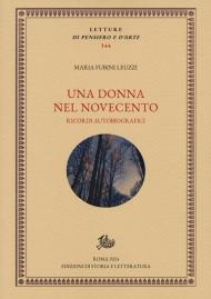 Una donna nel Novecento. Ricordi autobiografici