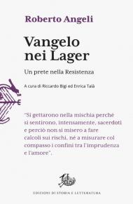 Vangelo nei lager. Un prete nella Resistenza