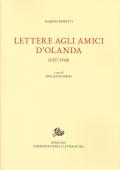 Lettere agli amici d'Olanda (1927-1948)