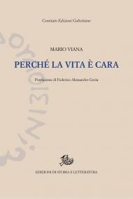 Perché la vita è cara