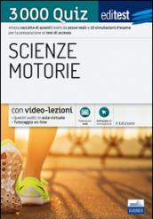 EdiTEST. Scienze motorie. 3000 quiz. Ampia raccolta di quesiti tratti da prove reali e 10 simulazioni d'esame per la preparazione ai test di accesso. Con software di simulazione