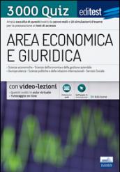 EdiTEST. Area economica e giuridica. 3000 quiz. Ampia raccolta di quesiti tratti da prove reali e 10 simulazioni d'esame per la preparazione ai test di accesso. Con software di simulazione