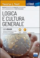 EdiTEST. Logica e cultura generale. Teoria & test. Nozioni teoriche ed esercizi commentati per la preparazione ai test di accesso. Con e-book. Con software di simulazione