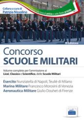 Scuole militari. Esercito, marina, aeronautica. Teoria e quiz