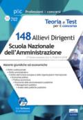 Concorso 148 Allievi Dirigenti SNA (Scuola Nazionale dell'Amministrazione). Teoria e test per le prove selettive del 7° Corso-concorso SNA. Materie giuridiche e economiche. Con software di simulazione